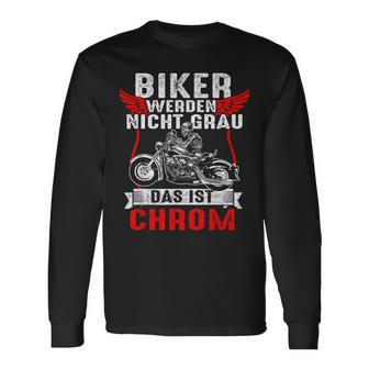 With Biker Werden Nicht Grau Das Ist Chrome Motorcycle Rider Biker S Langarmshirts - Seseable