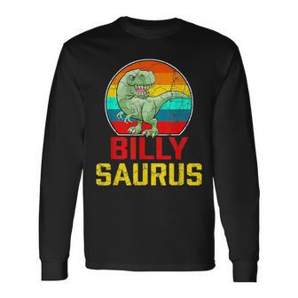 Billy Saurus Family Reunion Last Name Team Custom Long Sleeve T-Shirt - Seseable