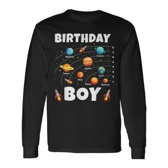 Birthday Boy Space Planets Birthday Long Sleeve T-Shirt - Monsterry UK