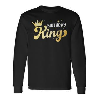 Birthday King For Boys And Matching Birthday Long Sleeve T-Shirt - Seseable