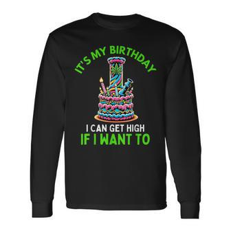Birthday Marijuana Cannabis Weed 420 Stoner Humor Long Sleeve T-Shirt | Mazezy