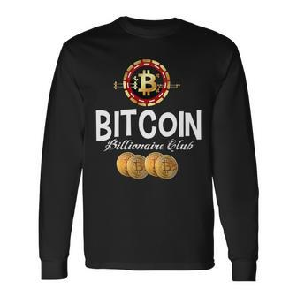 Bitcoin Billionaire Club Cryptocurrency Investors Long Sleeve T-Shirt - Monsterry CA