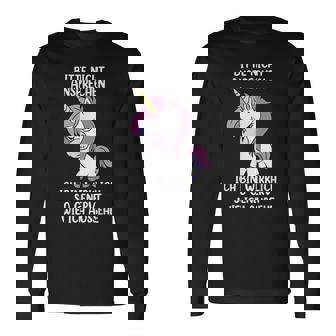 Bitte Nicht Ansprechen Ich Bin Wirklich So Angervt Einhorn Langarmshirts - Seseable