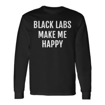Black Lab Dog Lover Cute Labrador Dogs Saying Long Sleeve T-Shirt - Monsterry UK