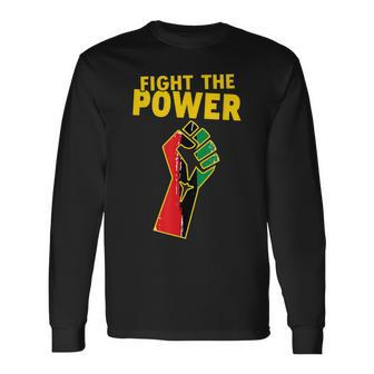 Blm Fight Power Fist Racial Social Justice Pan African Flag Long Sleeve T-Shirt - Monsterry