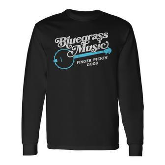 Bluegrass Music Finger Pickin' Good Banjo Graphic Long Sleeve T-Shirt - Monsterry UK