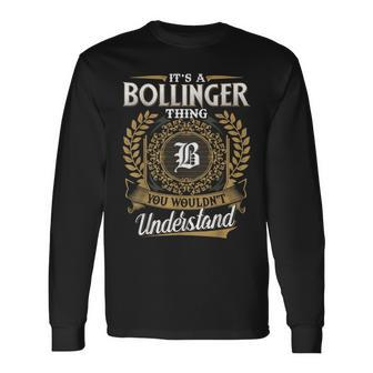 Bollinger Family Last Name Bollinger Surname Personalized Long Sleeve T-Shirt - Seseable