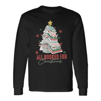All Booked For Christmas Book Tree Christmas Xmas Lights Long Sleeve T-Shirt - Thegiftio UK