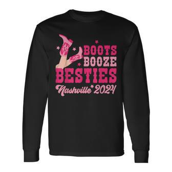 Boots Booze & Besties s Trip Nashville 2024 Long Sleeve T-Shirt - Seseable
