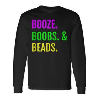 Booze Boobs Beads Mardi Gras New Orleans Long Sleeve T-Shirt - Monsterry AU