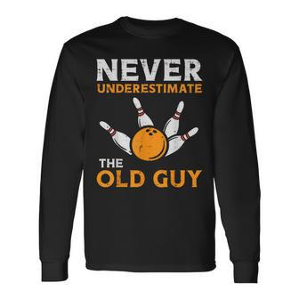 Bowling Never Underestimate Old Guy Bowler Grandpa Dad Men Long Sleeve T-Shirt | Mazezy CA