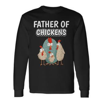 Boys Hen Dad Father's Day Father Of Chickens Long Sleeve T-Shirt - Monsterry