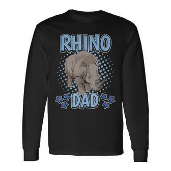 Boys Rhino Dad Rhinoceros Quote Father's Day Rhinos Long Sleeve T-Shirt - Monsterry