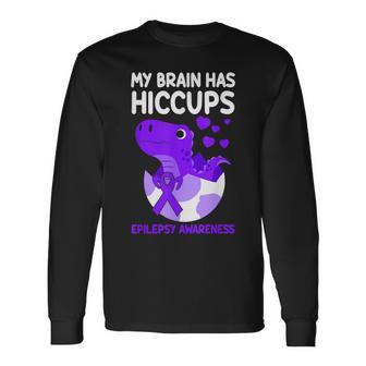 My Brain Has Hiccups Purple Ribbon Epilepsy Awareness Long Sleeve T-Shirt - Monsterry DE