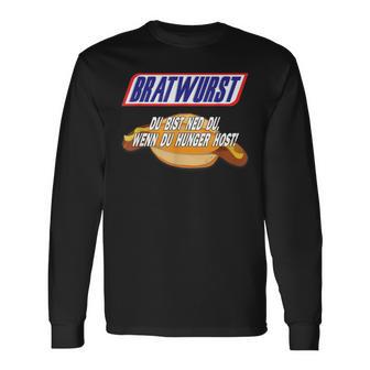 Bratwurst Du Bist Ned Du Wenn Du Hunger Langarmshirts - Geschenkecke