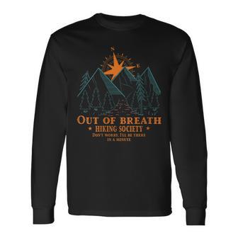 Out Of Breath Hiking Society Long Sleeve T-Shirt - Seseable