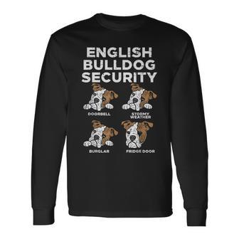 British English Bulldog Security Dog Lover Owner Long Sleeve T-Shirt - Monsterry AU