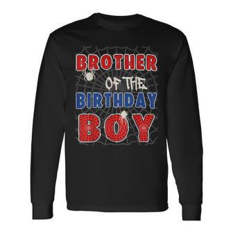 Brother Of The Birthday Boy Costume Spider Web Birthday Long Sleeve T-Shirt | Mazezy