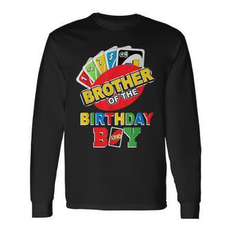 Brother Of The Birthday Boy Uno Daddy Papa Father 1St Long Sleeve T-Shirt - Seseable