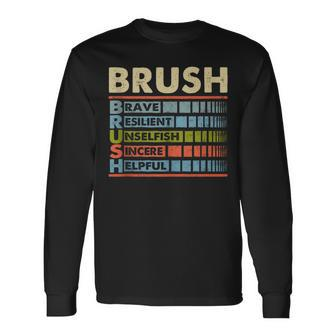 Brush Family Name Brush Last Name Team Long Sleeve T-Shirt - Seseable