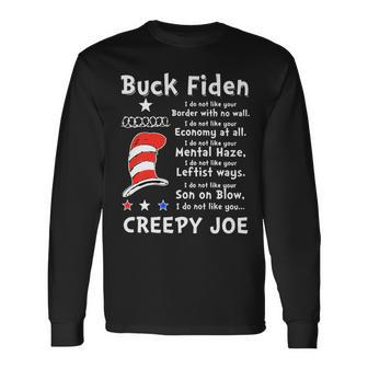 Buck Fiden I Do Not Like Your Border With No Wall Us Flag Long Sleeve T-Shirt | Mazezy DE