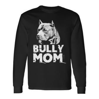 Bully Mom American Pitbull Lover Gif Long Sleeve T-Shirt | Mazezy