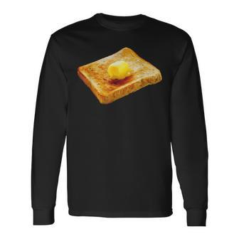 Buttered Toast Long Sleeve T-Shirt - Monsterry