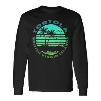 Bvi Tortola British Caribbean Island Souvenir Long Sleeve T-Shirt - Monsterry