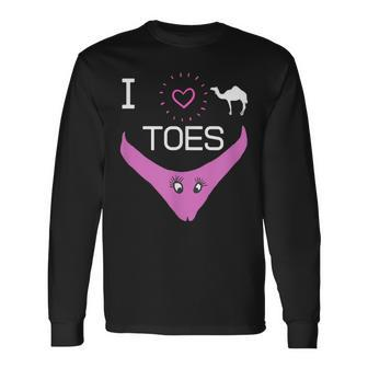I Like Camel Toes The Look For Every Fan Of The Camel Toe Long Sleeve T-Shirt - Monsterry