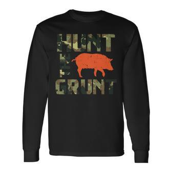 Camo Hunt The Grunt Hog Vintage Wild Boar Hunting Hunt Dad Long Sleeve T-Shirt - Monsterry UK