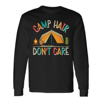 Camp Hair Don't Care Camping Outdoor Camper Wandern Langarmshirts - Seseable