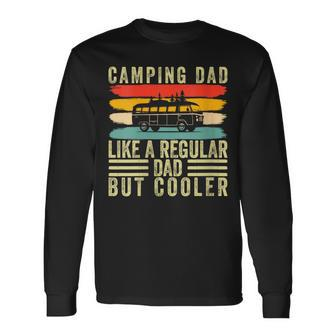Camper Father For Father Day Camping Dad Long Sleeve T-Shirt - Seseable
