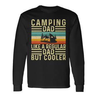 Camping Dad Father Day For Camper Father Long Sleeve T-Shirt - Seseable