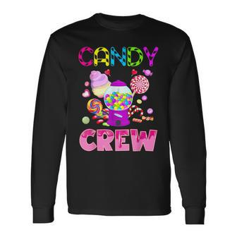 Candy Land Candy Crew Decorations Sweetie Candy Squad Long Sleeve T-Shirt - Seseable