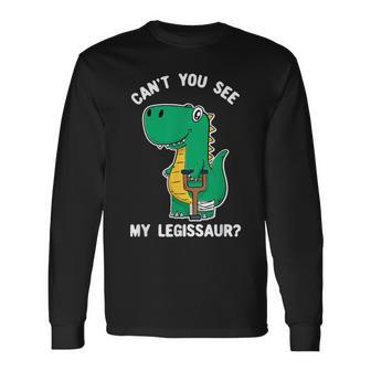 Can't You See My Legissaur Get Well Soon Broken Leg Long Sleeve T-Shirt - Thegiftio UK
