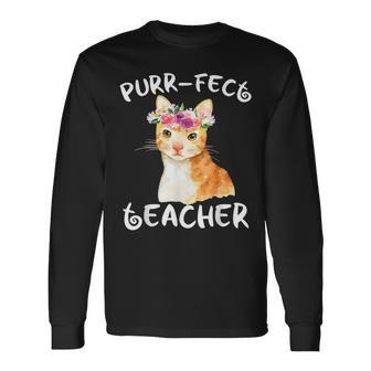 Cat Lover For Teachers Educators Appreciation Long Sleeve T-Shirt - Monsterry