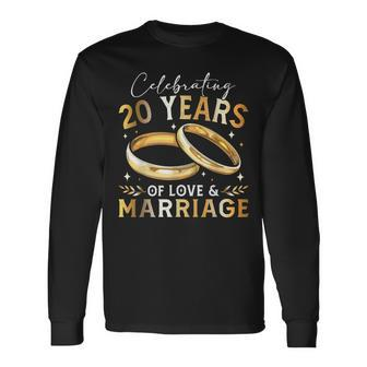 Celebrating 20 Years Of Love And Marriage Wedding Couples Long Sleeve T-Shirt - Thegiftio