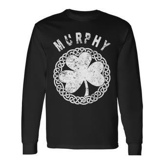 Celtic Theme Murphy Irish Family Name Long Sleeve T-Shirt - Seseable