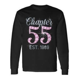 Chapter 55 Est 1969 55Th Birthday For Womens Long Sleeve T-Shirt | Mazezy