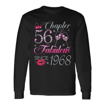 Chapter 56 Fabulous Since 1968 56Th Birthday For Women Long Sleeve T-Shirt | Mazezy
