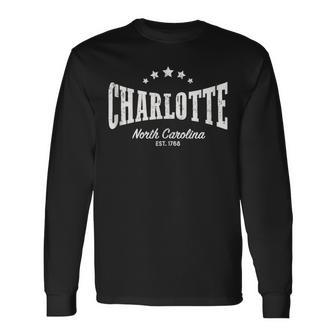 Charlotte Nc Distressed Retro Vintage Home City Pride Long Sleeve T-Shirt - Monsterry UK