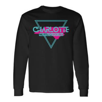 Charlotte North Carolina T Triangle Nc Souvenirs Long Sleeve T-Shirt - Monsterry CA