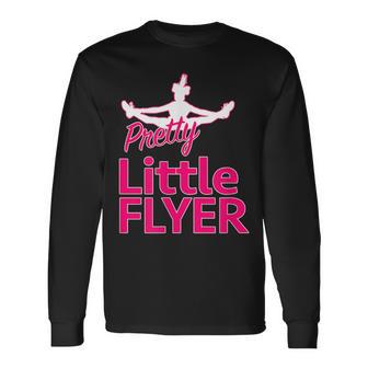 Cheerleading Pretty Little Flyer Cheer Long Sleeve T-Shirt - Monsterry UK