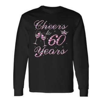 Cheers To 60 Years 1962 60Th Birthday Queen Pink Diamond Long Sleeve T-Shirt - Thegiftio UK