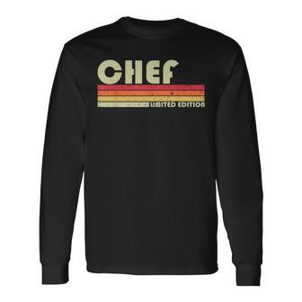 Chef Job Title Profession Birthday Worker Idea Long Sleeve T-Shirt - Monsterry