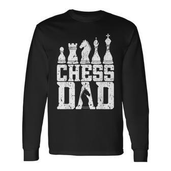 Chess Dad Chess Player Chess Lover Chess Long Sleeve T-Shirt - Monsterry CA