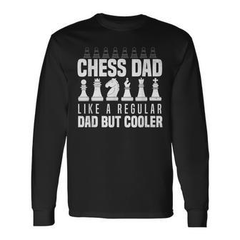 Chess Papa Wie Ein Normalerater Aber Coolater Großmeister Langarmshirts - Geschenkecke