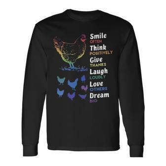 Chicken Smile Often Think Positively Give Thanks Laugh Loudly Love Others Dream Big Long Sleeve T-Shirt | Mazezy