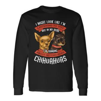 Chihuahua Thinking About Dog Breed Animal Lover Long Sleeve T-Shirt - Thegiftio UK