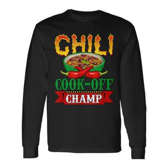 Chili Cook Off Champ Cookoff Competition Contest Winner Long Sleeve T-Shirt - Monsterry